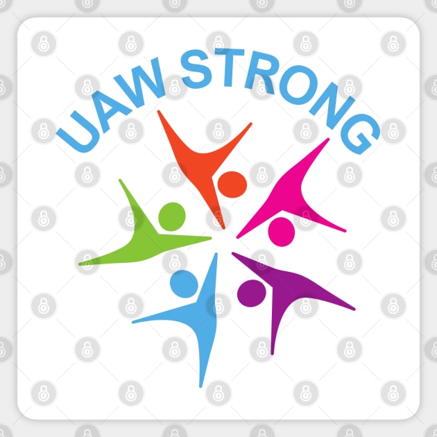 UAW Strong Sticker by MtWoodson